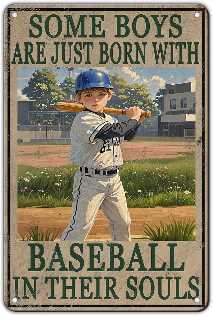 Baseball Poster Baseball Metal Tin Sign Some Boys Are Born With Baseball In Their Souls Signs Home Decor Garage Bar Restaurant Kitchen Cafe Bar Pub 8x12 Inch Wall Art Decor