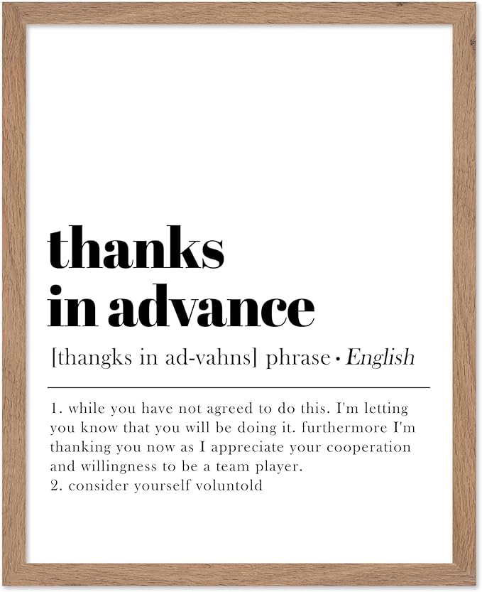 Poster Master Typography Poster - Retro Dictionary Print - Thanks in Advance Definition, Book Page, Funny - Gift for Colleague, Friend - Wall Decor for Home, Office, 11x14 Beige Framed