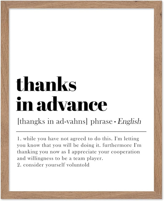 Poster Master Typography Poster - Retro Dictionary Print - Thanks in Advance Definition, Book Page, Funny - Gift for Colleague, Friend - Wall Decor for Home, Office, 11x14 Beige Framed
