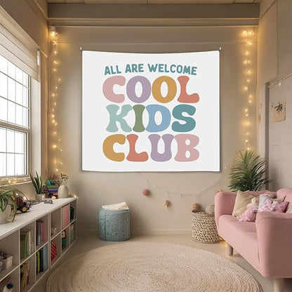 Kids Room Wall Tapestry, All Are Welcome Cool Kids Club Wall Tapestry Backdrop,Colorful Wall Hanging Decor, Inspirational Classroom Banner for Toddler Room, Playroom, Nursery (Colorful-Cool kids)