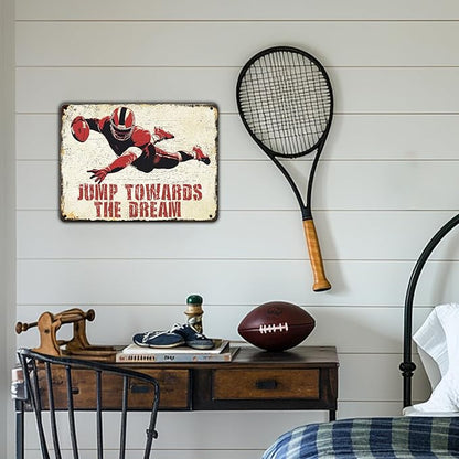 Play Football Art Painting Tin Sign Jump towards the dream Tin Sign for Bars Restaurants Hotels Club Coffee Man Cave 12x16 Inch