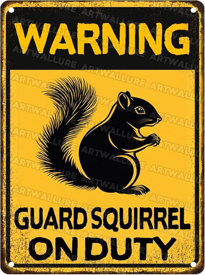 Squirrel Vintage Sign Warning Guard Squirrel on Duty Metal Sign for Home Bedrooms Kitchen Bars Pubs Garages Gardens Patios Porches 12x16inch