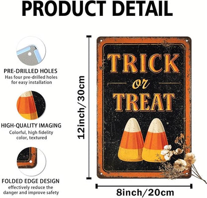 Trick or Treat Halloween Metal Tin Sign Vintage Rustic Wall Decor for Home Kitchen Entryway Farmhouse Decorative Signs Poster 8x12 Inch