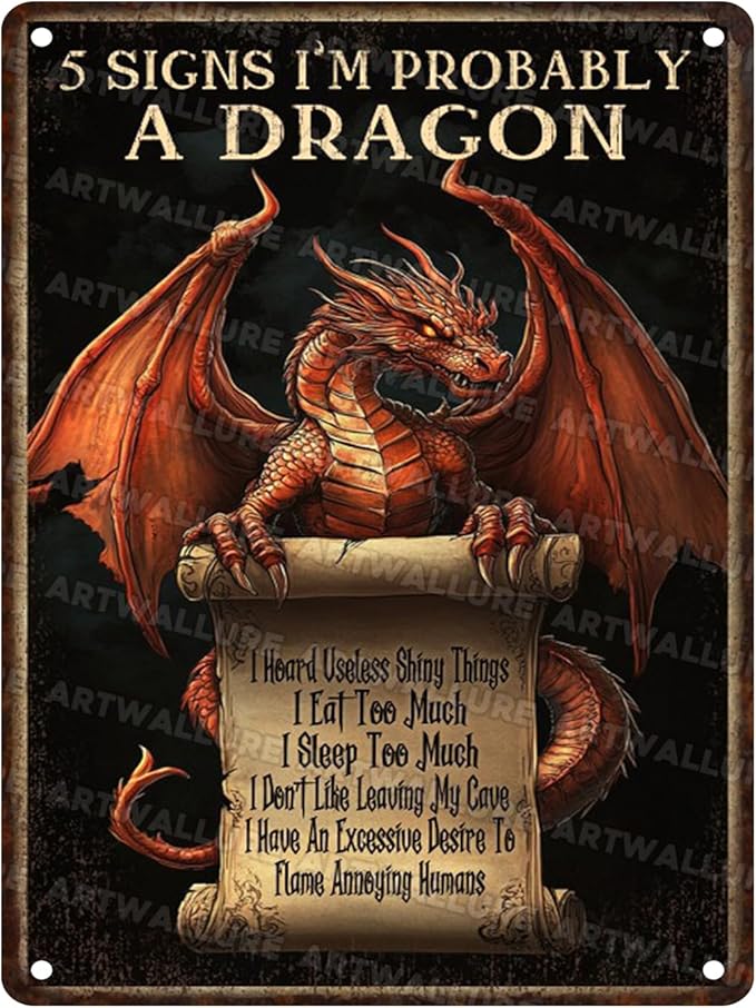 Dragon Decor Tin Sign Plaque 5 Signs I'm Probably A Dragon Rustic Metal Sign for Wall Art Retro Home Decor Medieval Castle Inspired 12x16Inch