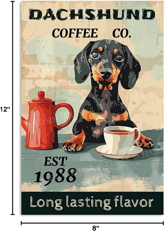 Metal Signs Dachshund Coffee Co Sign Vintage Signs Retro Aluminum Tin Sign for Garden Kitchen Office Home Bar Cafe Decor 8x12 Inch