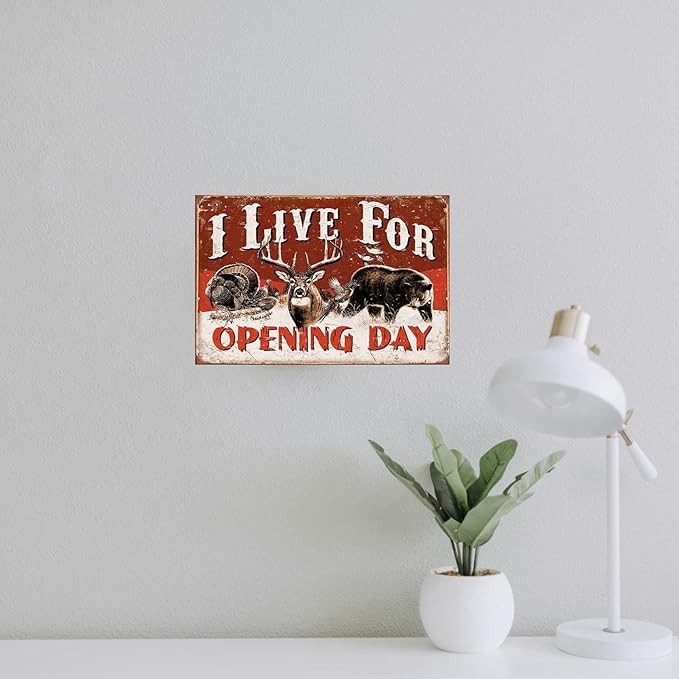 Vintage-Sign Rustic-Poster Wall-Art Hunting-Lovers, I Live for Opening Day, Funny Deer Decor Gift Plaque for Home Farm Fence Bathroom Bedroom 8 X 12 Inch