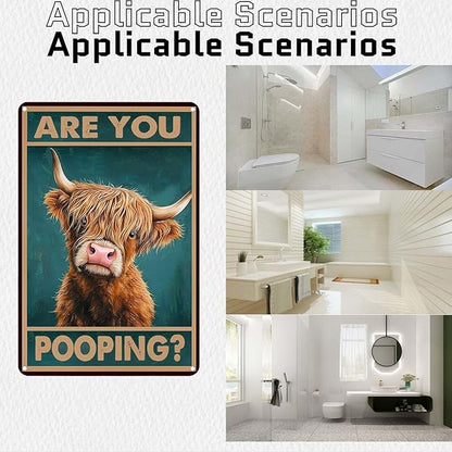 Metal Sign Vintage Sign Highland Cow Are You Pooping Funny Tin Sign for Bathroom Toilet Wall Decor 8x12 Inch