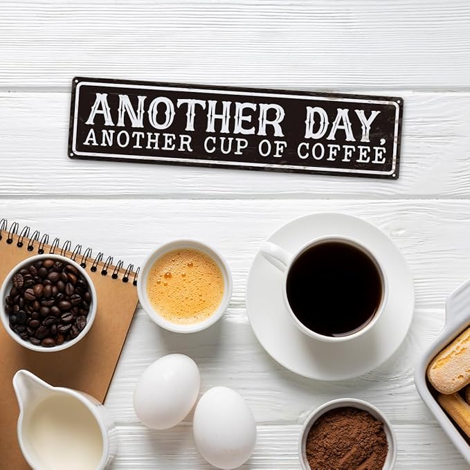 Coffee Metal Signs Decor, Another Day Another Cup of Coffee Sign, Retro Metal Tin Sign, Home Kitchen Wall Decor, Vintage Coffees Station Decors, Decorative Wall Signs 15.8x4 Inches