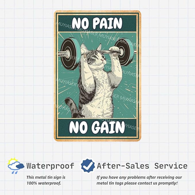 Metal Tin Sign Cat No Pain No Gain Gym Sign Vintage Metal Signs Retro Aluminum Tin Sign for Gym Door Home Bar Cafe Decor 8x12 Inch
