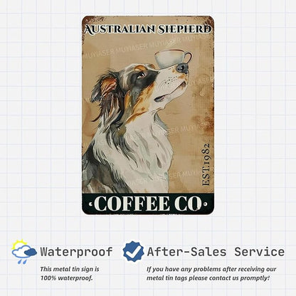 Metal Signs Australian Shepherd Coffee Co Vintage Signs Retro Aluminum Tin Sign for Toilet Washroom Garden Home Bar Cafe Decor 8x12 Inch
