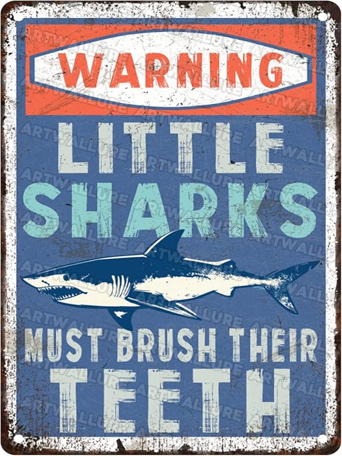 Sharks Vintage Sign Little Sharks Brush Teeth Metal Tin Sign Great Bathroom Decor for Kids Restroom and Wall Art Home 12x16inch