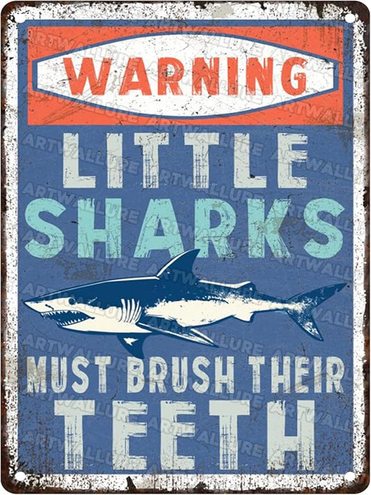 Sharks Vintage Sign Little Sharks Brush Teeth Metal Tin Sign Great Bathroom Decor for Kids Restroom and Wall Art Home 12x16inch