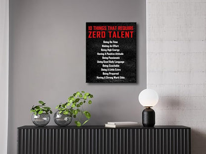 Pyradecor Large Motivational 10 Things that Require Zero Talent Office Positive Quotes Inspirational Poster Canvas Prints for Classroom Living Room Home Decorations