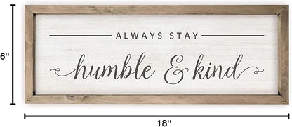 MRC Wood Products Always Stay Humble And Kind Rustic Sign 6x18 (Frame Included)