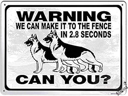 Art Wall Decor German Shepherd Dog Guard Dog Security Funny Metal Tin Sign Warning We Can Make It to The Fence Aluminum Sign 8x12 inches