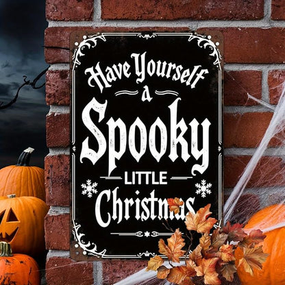 Spooky Little Christmas Metal Tin Sign Vintage Halloween Decor for Home Kitchen Office and Living Room Wall Hanging Metal Poster 8x12 Inch