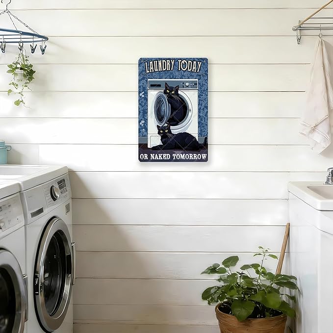 Funny Metal Signs Laundry Today or Naked Tomorrow Vintage Tin Sign Retro Wall Decor for Home Office Farmhouse Yard Garden Shop Cafe 16x12 Inch