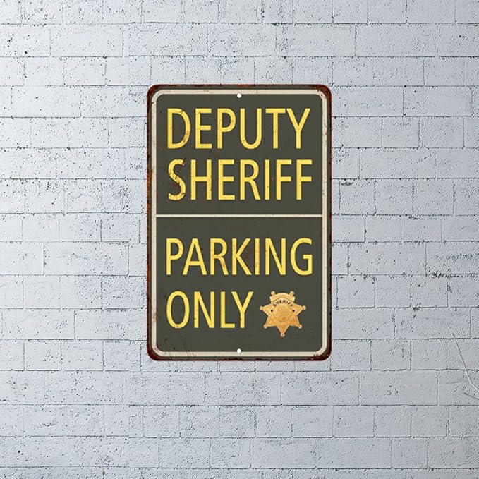 Deputy Sheriff Parking Only Sign Military Signs Police Law Enforcement Sheriff Vintage Décor Plaque Wall Art Rustic Tin Patriotic Gift 12 x 18 Matte Finish Metal 112180062003