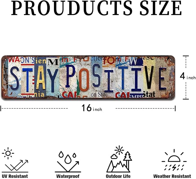 Stay Positive Metal Tin Sign - Rustic Inspirational Wall Art for Home, Office, Gym, Farmhouse Décor - 4x16 Inch