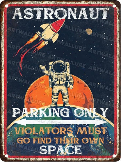 Astronaut Parking Only Metal Sign Playroom Vintage Decor Sign for Planet Decoration 12x16inch