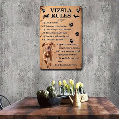 Metal Sign Tin Sign Vintage Wall Art Vizsla Rules Bar Sign for Restaurant 6×8 Inches