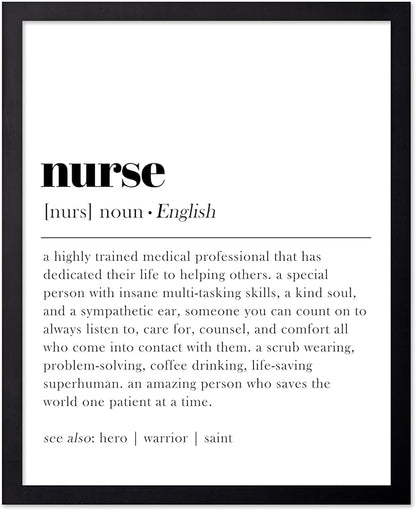 Poster Master Typography Poster - Dictionary Print - Nurse Definition, Amazing Person Who Saves the World, Hero, Saint - Gift for Friend - Wall Decor for Home, Hospital, 11x14 Black Framed