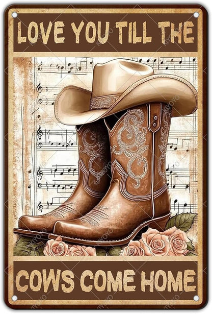 Vintage Flowers Cowgirl Boots Metal Tin Sign Love You Till The Cows Come Home Vintage Painting Tin Signs Retro Wall Poster for Home Office Cowboys Club Farm Decoration 12x8 Inch