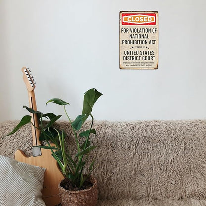 Closed Prohibition Sign Vintage Speakeasy Decor Metal Sign Prohibition Wall Art Decor 1920s Gift Speakeasy Signs Prohibition Decor 20s Party Decorations 8 X 12 Inches