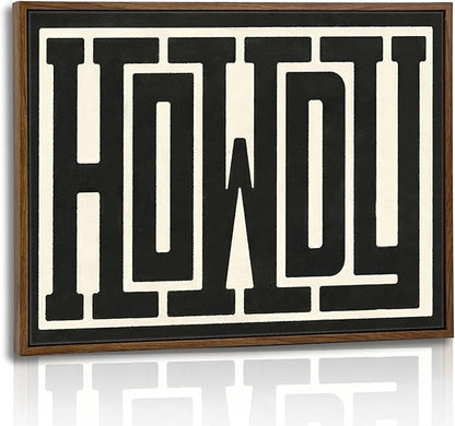 QIYFFBN Framed Funky Western Wall Decor Black and White Howdy Wall Art Small Texas Modern Canvas Picture Southwestern Country Ranch Sign Print Trendy Cowgirl Cowboy Farmhouse Art(8x10in)