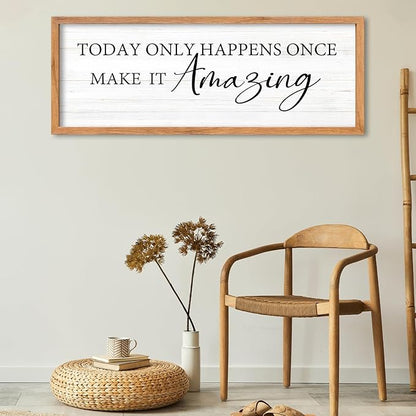 AuraPeak Today Only Happens Once Make It Amazing Inspirationa Quotes Wall Decor Frame Rustic Vintage Home Living Room Wall Art Hanging (Wood 40"×15")