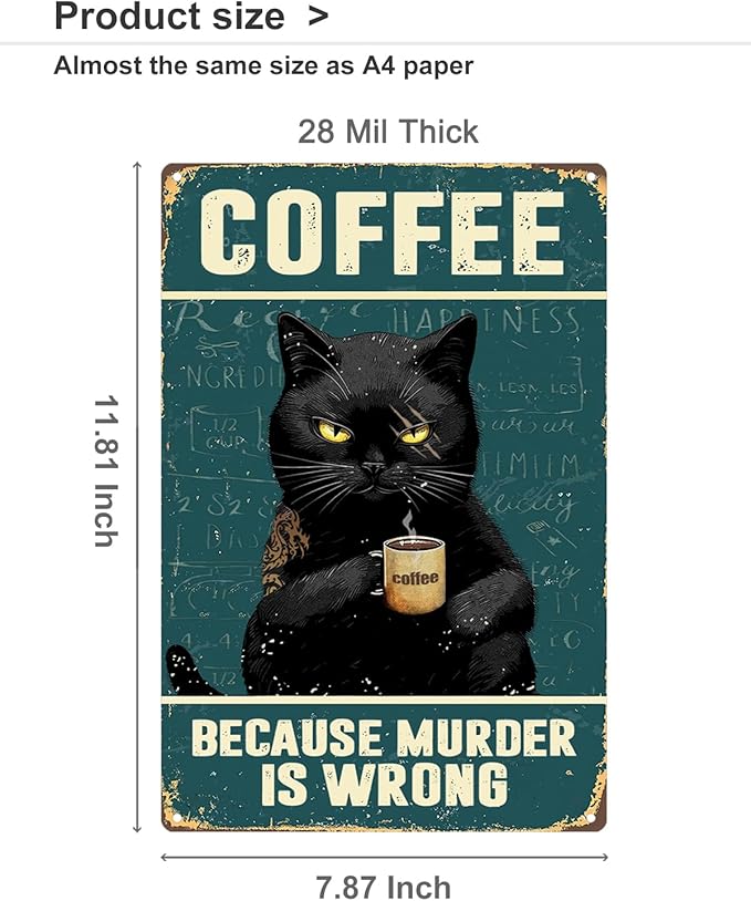 ALKB Black Cat Coffee Sign Vintage Kitchen Sign,Because Murder Is Wrong, Gift for Coffee Lover 8x12 Inch