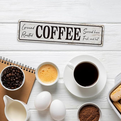 Coffee Signs for Coffees Corner Decor, Ground Roasted Coffee Served Here Sign, Retro Metal Tin Sign, Farmhouse Kitchen Wall Decor, Cafe Decoration, Decorative Metal Wall Signs 15.8x4 Inches