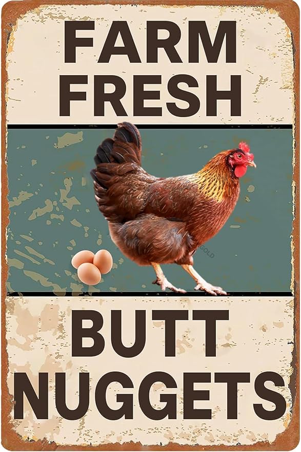 Vintage Metal Signs Chicken Coop Signs for Farm Yard Decor, Farm Tin Signs for Home Kitchen Outdoor Decor, Fresh Butt Nuggets - 8×12 in