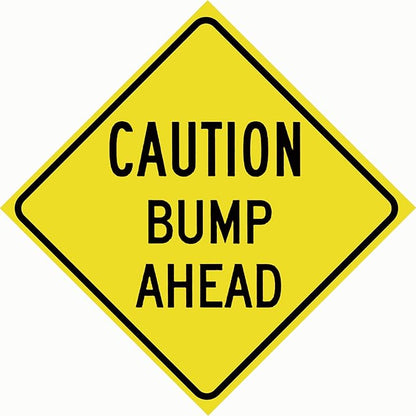 Slow Down Sign, Caution Bumps Ahead Signs,Bump Ahead Road Sign Yellow Metal Tin Signs 12 x 12 Inch