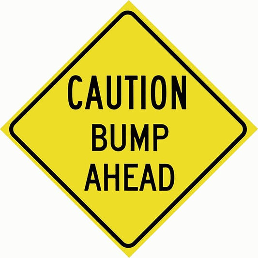 Slow Down Sign, Caution Bumps Ahead Signs,Bump Ahead Road Sign Yellow Metal Tin Signs 12 x 12 Inch