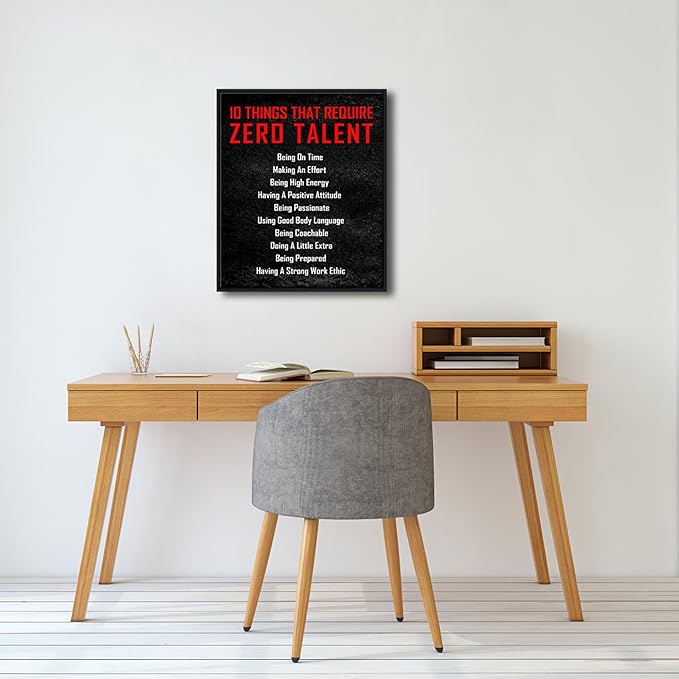 Pyradecor Large Black Framed Wall Art Inspirational Poster Canvas Prints Motivational 10 Things that Require Zero Talent Office Positive Quotes for Classroom Decorations