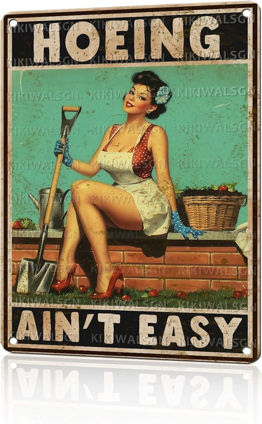 Garden Metal Tin Sign Hoeing Aint Easy Retro Wall Art Outdoor Decor For Patio Yard Shed Vintage Aluminum 12X16Inch