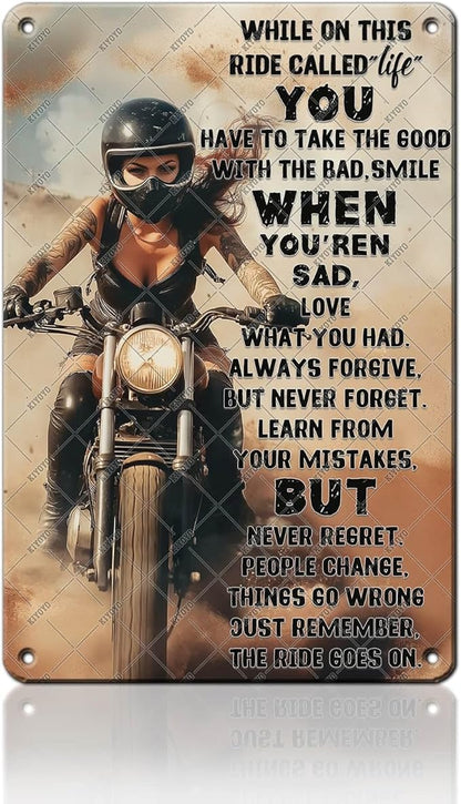 Women Motorcycles Metal Sign While On This Ride Called Life You Have To Take The Good With The Bad Signs Motorcycles Poster Wall Decor Home Garage Bedroom Man Cave Decor 12x16 Inch