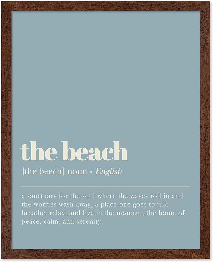 Poster Master Typography Poster - Dictionary Print - Beach Definition, Home of Peace and Calm, Sanctuary, Waves, Soul, Relax - Gift for Family, Friend - Wall Decor for Home, 8x10 Brown Framed