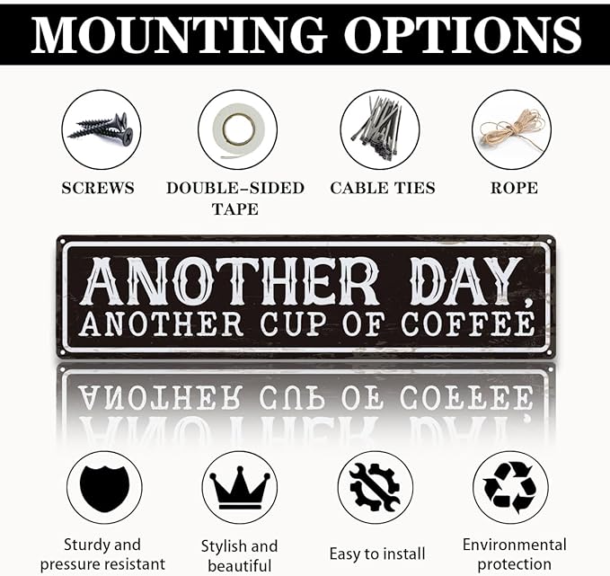 Coffee Metal Signs Decor, Another Day Another Cup of Coffee Sign, Retro Metal Tin Sign, Home Kitchen Wall Decor, Vintage Coffees Station Decors, Decorative Wall Signs 15.8x4 Inches
