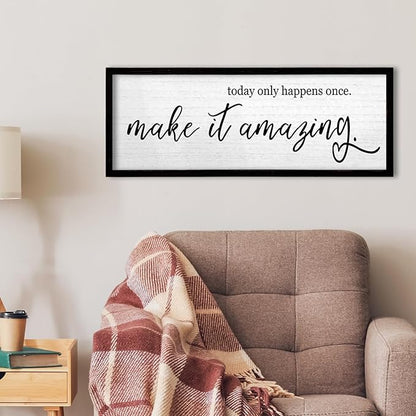 TQianJiang Inspirational Wall Decor Today Only Happens Once Make It Amazing Sign 24"×10" Farmhouse Positive Motivational Quote Wall Art Large for Home Office Living Room Wood Framed Hanging (Black)