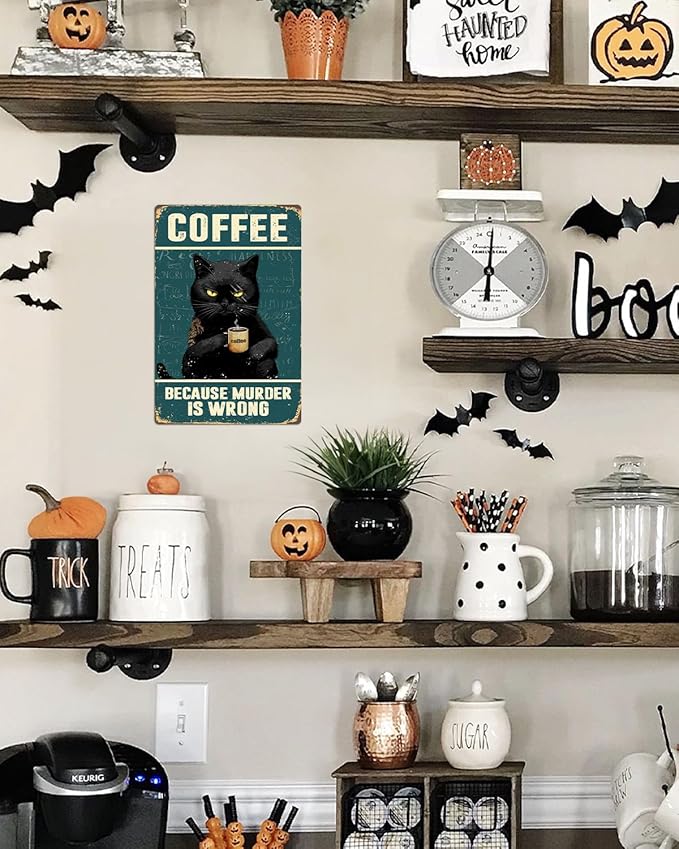 ALKB Black Cat Coffee Sign Vintage Kitchen Sign,Because Murder Is Wrong, Gift for Coffee Lover 8x12 Inch