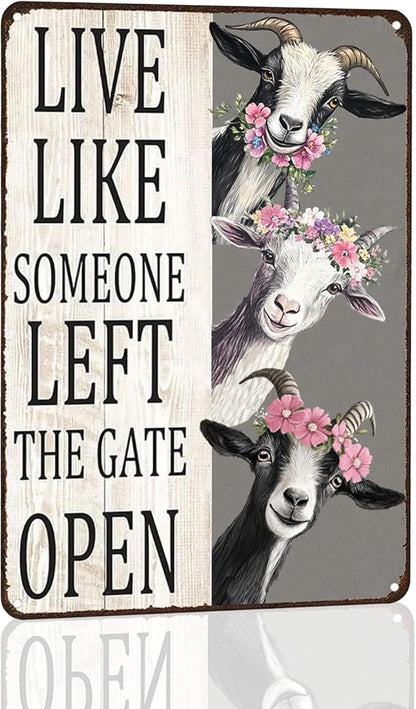 Metal Sign Goat Live Like Someone Left The Gate Open Vintage Signs Retro Aluminum Tin Sign for Kitchen Office Home Bar Cafe Wall Decor 8x12 Inch