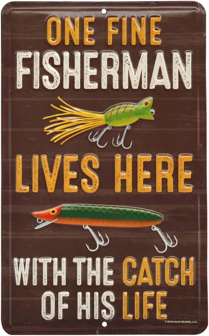 Fisherman With the Catch of His Life Embossed Metal Sign - Funny Fishing Wall Art for Garage, Lake House or Man Cave
