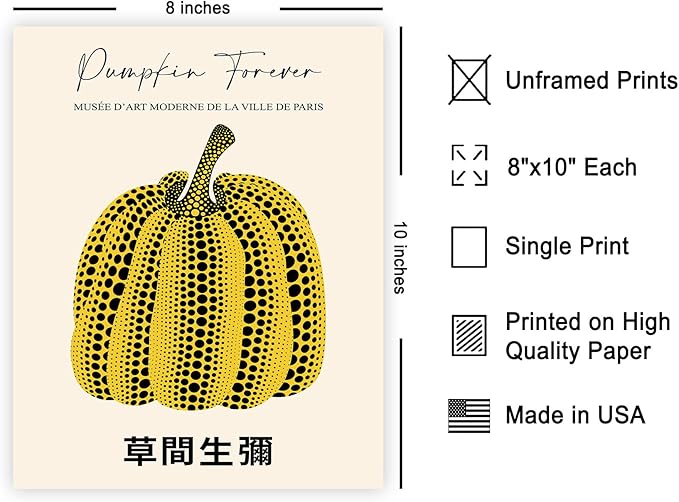 Poster Master Pumpkin Forever Print - Yayoi Kusama Poster - Infinity Dots Japanese Art - Trendy Gift for Men & Women - Pop Art Decor for Office, Bedroom or Living Room - 8x10 UNFRAMED Wall Art