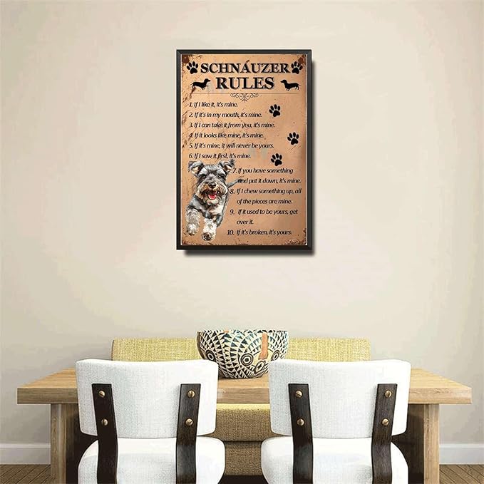 Metal Sign Tin Sign Vintage Wall Art Schnauzer Rules Tin Sign Garden Gift for Room 8×12 Inches with Metal Frame