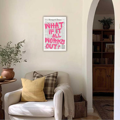 Drimiler Retro Newspaper Pink Font Poster What If It All Works Out Canvas Wall Art Positive Affirming Quote Minimalist Prints Painting For Home Bedroom Dorm Wall Decor 12x16in Wframed