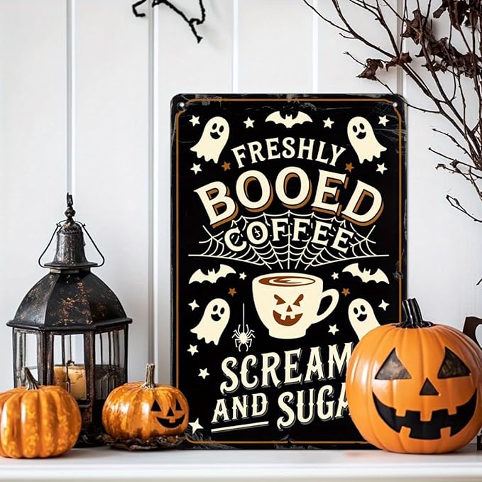 Freshly Booed Coffee Halloween Metal Tin Sign Vintage Halloween Decor Wall Hanging for Kitchen Living Room Farmhouse Halloween Party 8x12 Inch