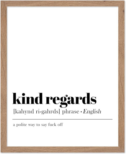 Poster Master Typography Poster - Dictionary Print - Kind Regards Definition, Polite Way to Say Fuck Off, Funny - Gift for Colleague, Friend - Wall Decor for Home, Office, 16x20 Beige Framed