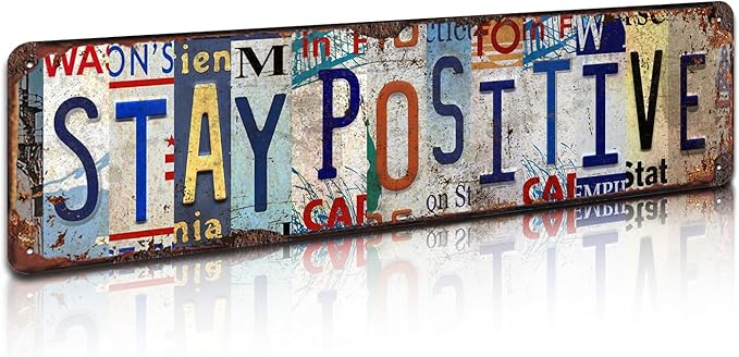 Stay Positive Metal Tin Sign - Rustic Inspirational Wall Art for Home, Office, Gym, Farmhouse Décor - 4x16 Inch